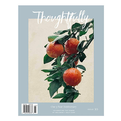 THOUGHTFULLY MAGAZINE | Issue 10 | 3 Year Anniversary
